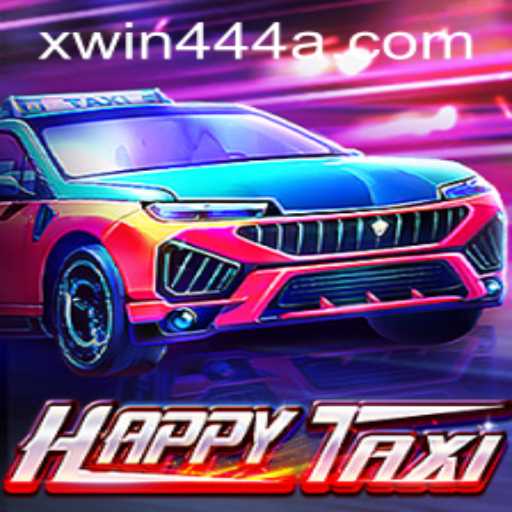 The Ultimate Guide to HappyTaxi: Mastering the Game with Xwin 444